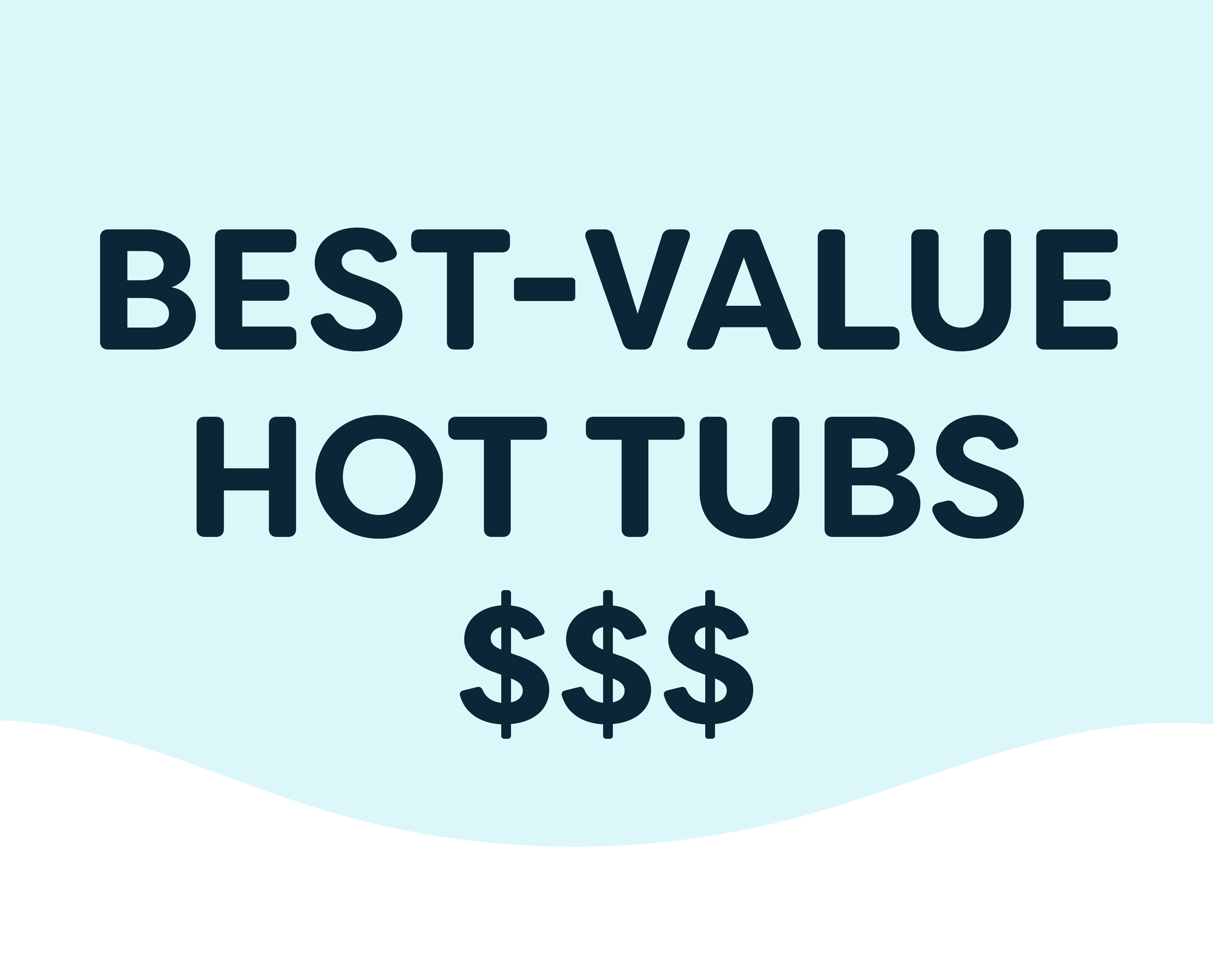 Best-Value Hot Tubs - $$$